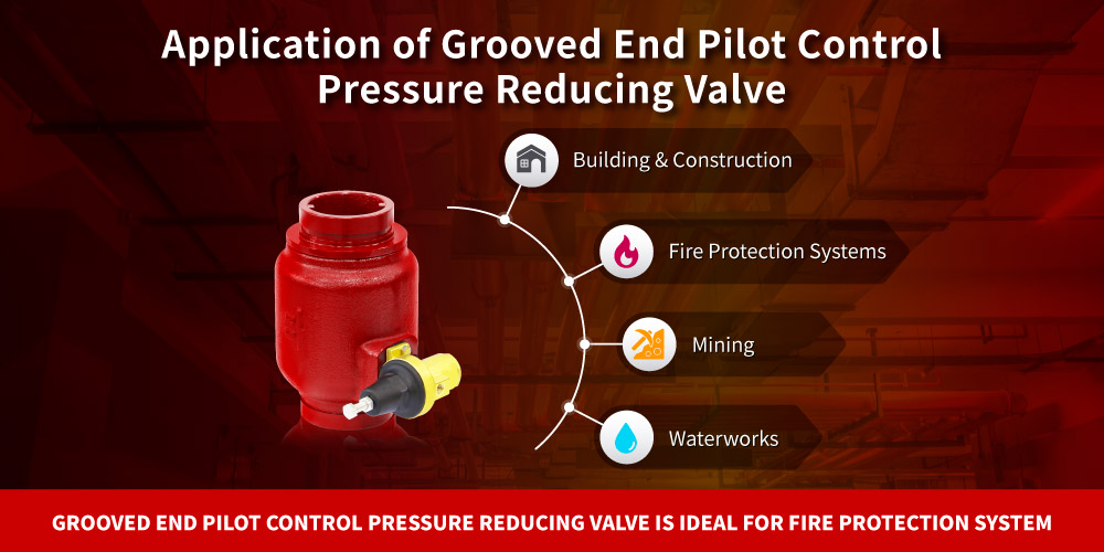 Application of Z-Tide Grooved End Pilot Control Pressure Reducing Valve